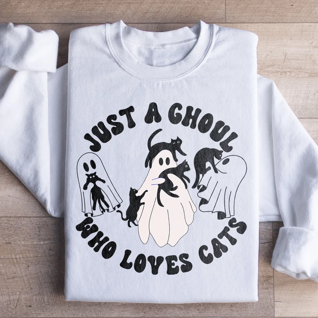 Just A Ghoul Who Loves Cats Sweatshirt
